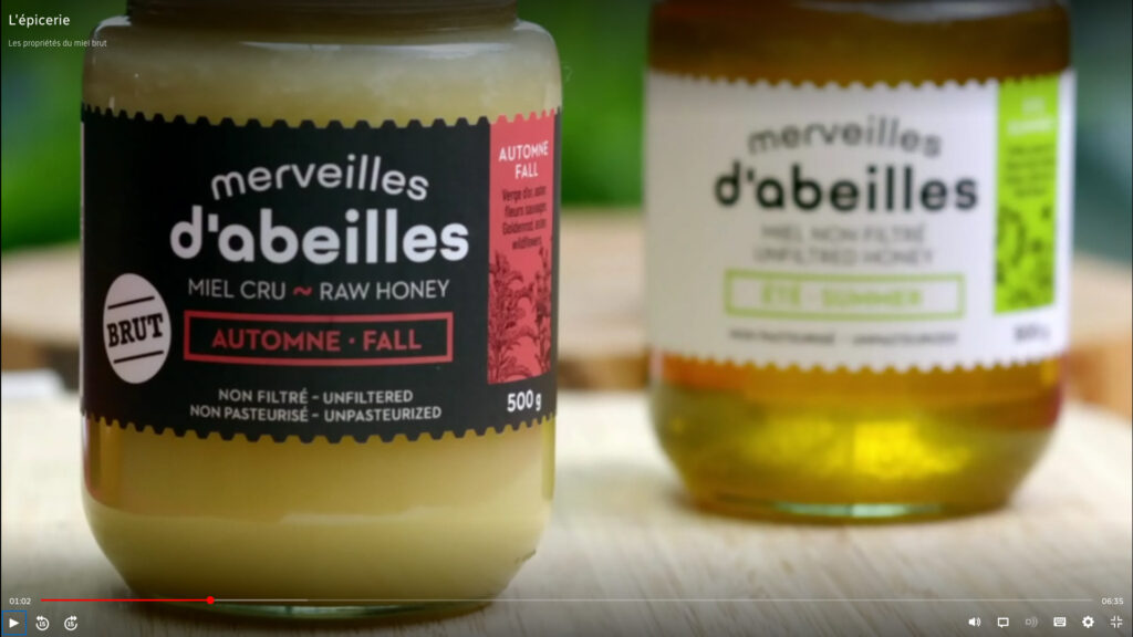 L'Épicerie - Radio-Canada - Les propriétés du miel brut - 2022-11-23
